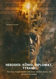 Cover von Herodes: König, Diplomat, Tyrann