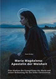 Cover von Maria Magdalena: Apostelin der Weisheit