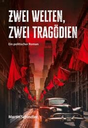 Cover von Zwei Welten, zwei Tragödien