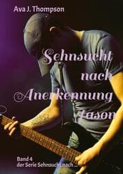 Cover von Sehnsucht nach Anerkennung - Jason