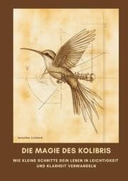 Cover von Die Magie des Kolibris
