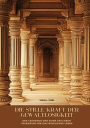 Cover von Die stille Kraft der Gewaltlosigkeit