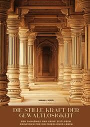 Cover von Die stille Kraft der Gewaltlosigkeit