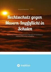 Cover von Rechtsschutz gegen Masern-Impfpflicht in Schulen