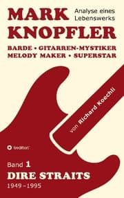 Cover von Mark Knopfler (Band 1, Dire Straits) - das 552 Seiten starke Buch