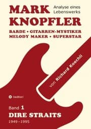 Cover von Mark Knopfler (Band 1, Dire Straits) - das 552 Seiten starke Buch