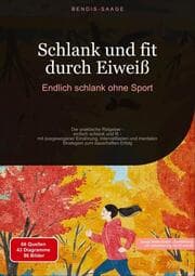 Cover von Schlank und fit durch Eiweiß: Endlich schlank ohne Sport