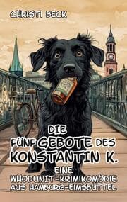 Cover von Die fünf Gebote des Konstantin K.