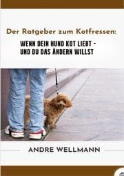 Cover von Der Ratgeber zum Kotfressen
