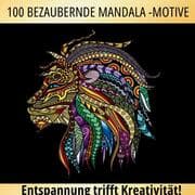 Cover von 100 bezaubernde Mandala Motive für Erwachsene