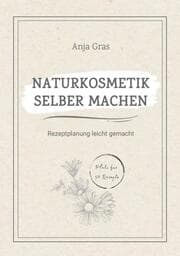 Cover von Naturkosmetik selber machen