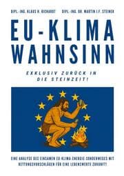 Cover von EU-Klimawahnsinn-Exklusiv zurück in die Steinzeit
