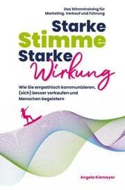 Cover von Starke Stimme, Starke Wirkung