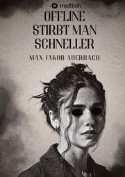Cover von Offline stirbt man schneller