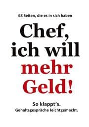 Cover von Chef, ich will mehr Geld!