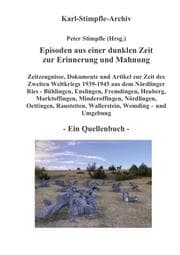 Cover von Episoden aus einer dunklen Zeit zur Erinnerung und Mahnung - ein Quellenbuch -