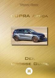 Cover von CUPRA Ateca - Der große Guide (SW)