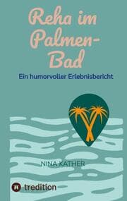 Cover von Reha im Palmen-Bad