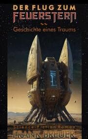 Cover von Der Flug zum Feuerstern