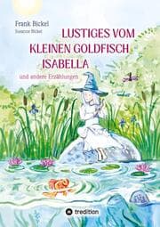Cover von Lustiges vom kleinen Goldfisch Isabella