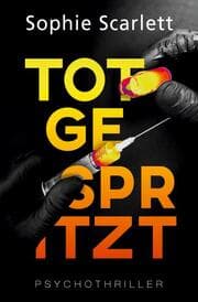 Cover von Totgespritzt
