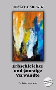 Cover von Erbschleicher und §onstige Verwandte