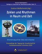 Cover von Zyklen und Rhythmen in Raum und Zeit -- Orientierung auf der Erde und im Kosmos.