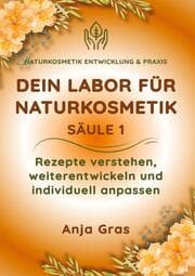 Cover von Dein Labor für Naturkosmetik Säule 1
