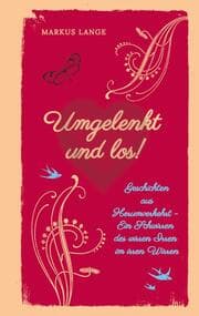 Cover von Umgelenkt und los! - Ein philosophisches Kinderbuch für Erwachsene