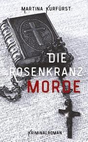 Cover von Die Rosenkranzmorde
