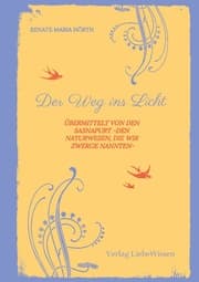 Cover von Der Weg ins Licht -ein Einweihungspfad