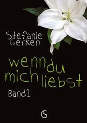 Cover von wenn du mich liebst