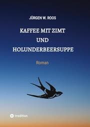 Cover von Kaffee mit Zimt und Holunderbeersuppe