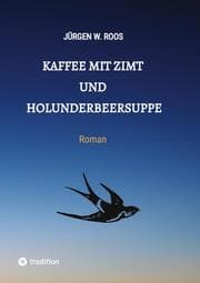 Cover von Kaffee mit Zimt und Holunderbeersuppe