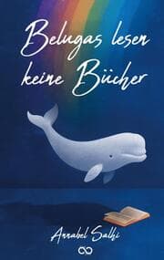 Cover von Belugas lesen keine Bücher