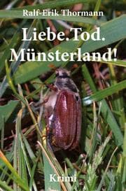 Cover von Liebe. Tod. Münsterland!