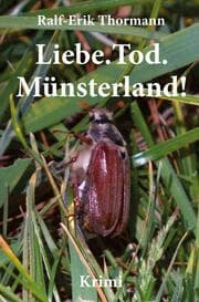 Cover von Liebe. Tod. Münsterland!