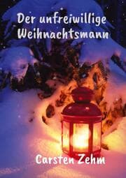 Cover von Der unfreiwillige Weihnachtsmann