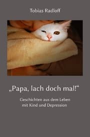 Cover von 'Papa, lach doch mal!'