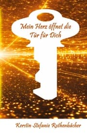 Cover von Mein Herz öffnet die Tür für Dich