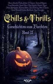 Cover von Chills and Thrills - Band 2
