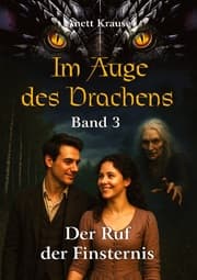 Cover von Im Auge des Drachens: Der Ruf der Finsternis
