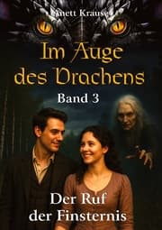 Cover von Im Auge des Drachens: Der Ruf der Finsternis