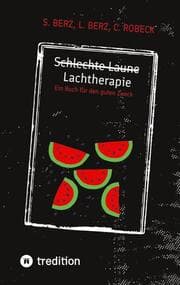 Cover von Schlechte Laune - Lachtherapie