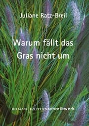 Cover von Warum fällt das Gras nicht um?