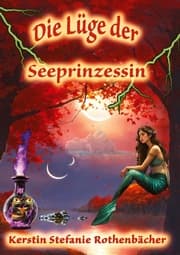 Cover von Die Lüge der Seeprinzessin