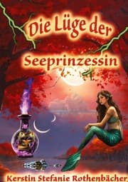 Cover von Die Lüge der Seeprinzessin