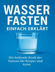 Cover von Wasserfasten einfach erklärt