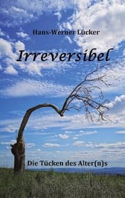 Cover von Irreversibel
