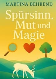 Cover von Spürsinn, Mut und Magie